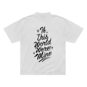 GNT If This World Were Mine T-Shirt